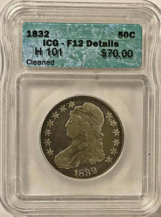 1832 Capped Bust Lettered Edge Half Dollar - ICG Graded F12 Details. - Gold Xchange